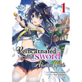 Reincarnated as a Sword: Another Wish (Manga) Vol. 1
