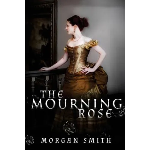 The Mourning Rose