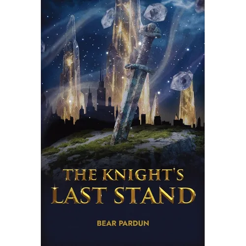 The Knight's Last Stand