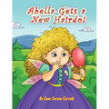Abella Gets a New Hairdo!