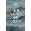 The Land of Frost