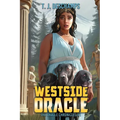 Westside Oracle: The Oracle Chronicles