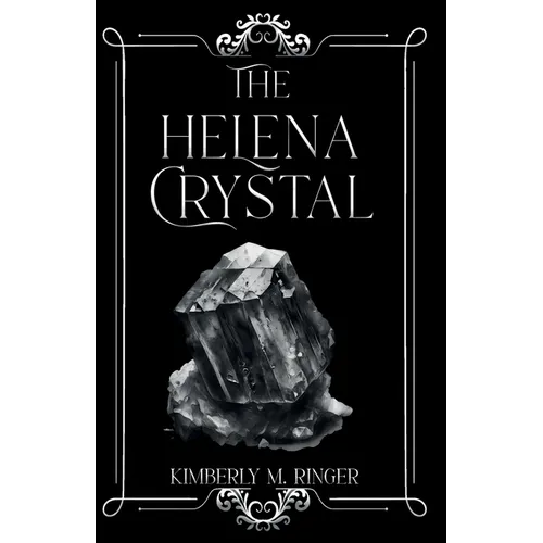 The Helena Crystal