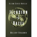 Illusion of Hazel