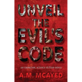 Unveil the Evil's Code