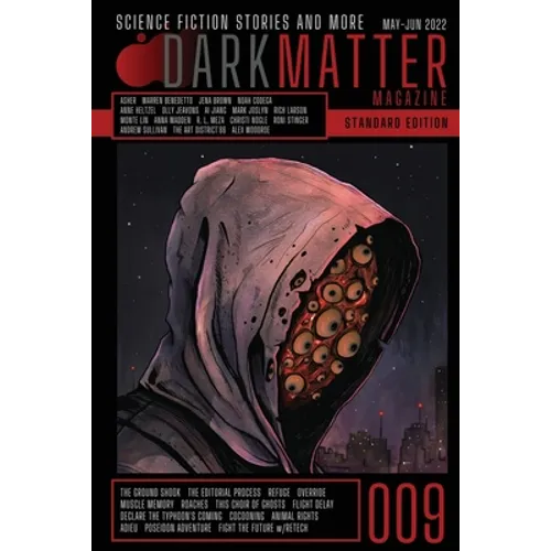 Dark Matter Magazine Issue 009