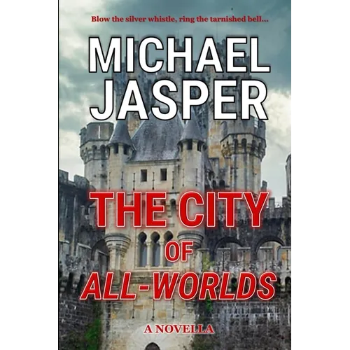 The City of All-Worlds