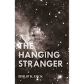 The Hanging Stranger