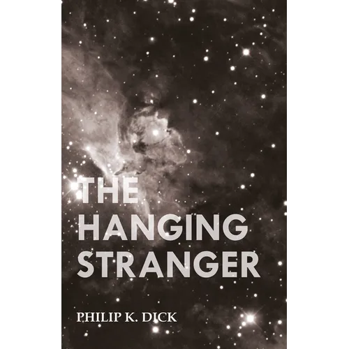 The Hanging Stranger