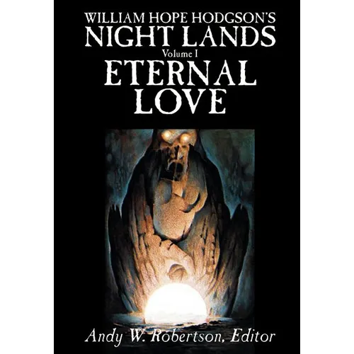 William Hope Hodgson's Night Lands