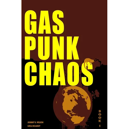 Gas Punk Chaos: A Bounty Hunter Space Adventure