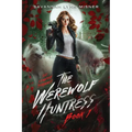 The Werewolf Huntress