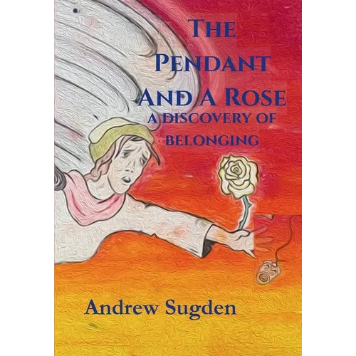 THE PENDANT AND A ROSE a discovery of belonging
