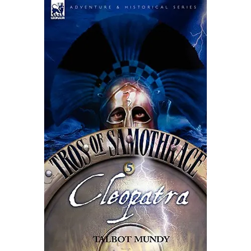 Tros of Samothrace 5: Cleopatra