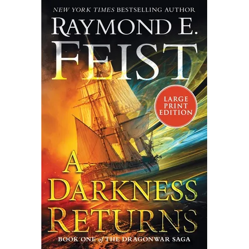 A Darkness Returns: Book One of the Dragonwar Saga
