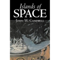 Islands of Space by John W. Campbell, Science Fiction, Adventure