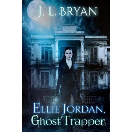 Ellie Jordan, Ghost Trapper