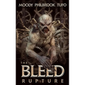 The Bleed Book 1: Rupture