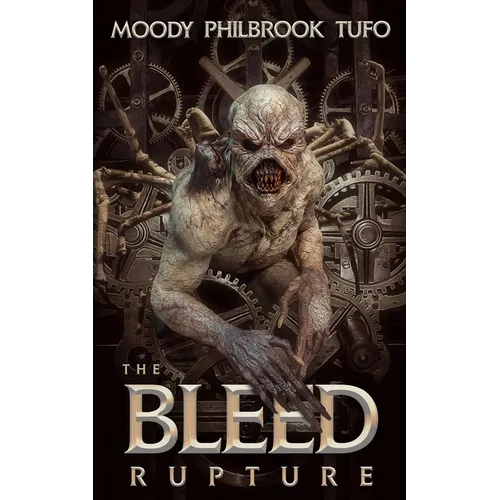 The Bleed Book 1: Rupture