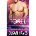 Torel: Star-Crossed Alien Mail Order Brides (Intergalactic Dating Agency)