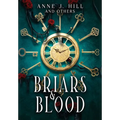Briars & Blood