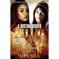 A Distinguished Thug Stole My Heart: G and Nova