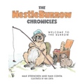 The NestleBurrow Chronicles: Welcome to the Burrow