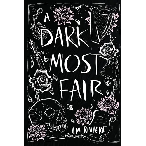 A Dark Most Fair