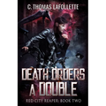 Death Orders A Double