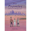The Promise: Journey to a Strange Land