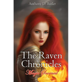 The Raven Chronicles: Magic Scorned