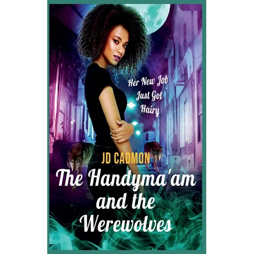 The Handyma'am and the Werewolves
