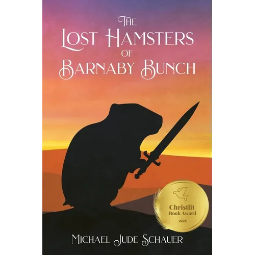 The Lost Hamsters of Barnaby Bunch