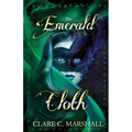 The Emerald Cloth