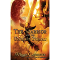 The Warrior and The Petulant Princess