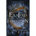 The Exalted and the Forgotten