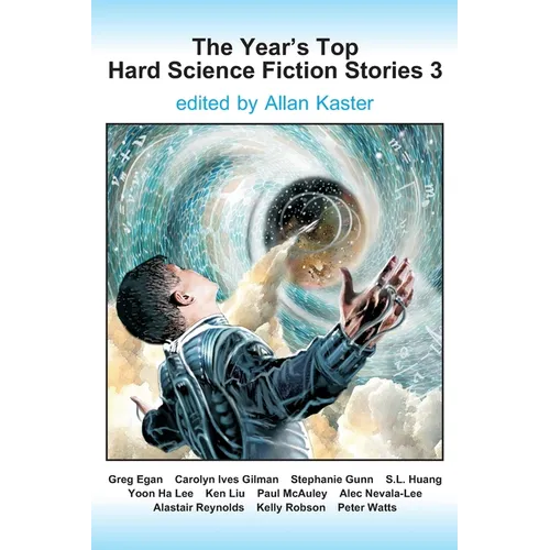 The Year's Top Hard Science Fiction Stories 3