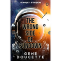 The Wrong Side of Sundown