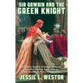 Sir Gawain and the Green Knight: A Positronic Book