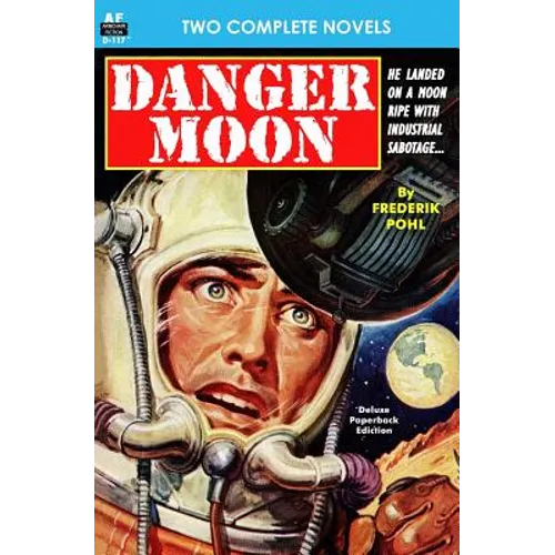 Danger Moon & The Hidden Universe