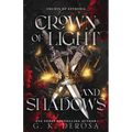 Crown of Light and Shadows: A Fantasy Romance