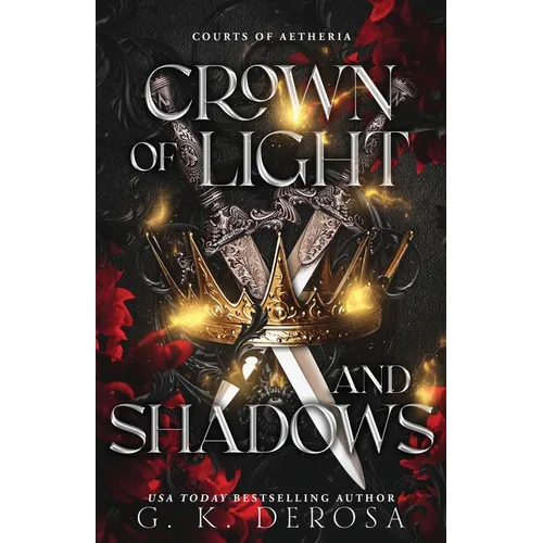 Crown of Light and Shadows: A Fantasy Romance