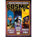 Cosmic Epics: The Seminal Works of Edgar Rice Burroughs