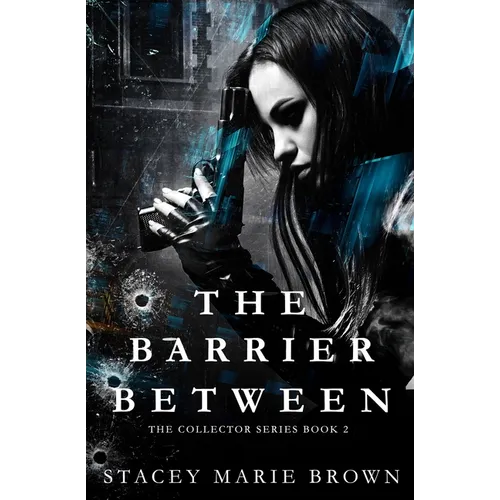 The Barrier Between