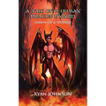A Tale of a Human Dragon Hybrid: (Tale 1) Dawn of a Hybrid