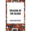 Treason of the Blood
