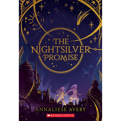 The Nightsilver Promise (Celestial Mechanism Cycle #1)