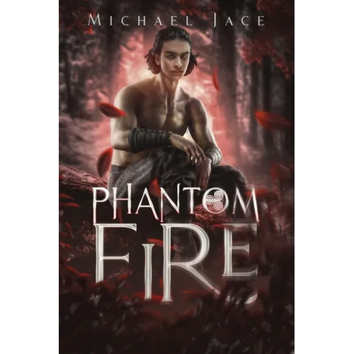 Phantom Fire