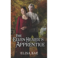 The Elven Healer's Apprentice