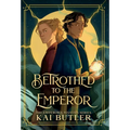 Betrothed to the Emperor